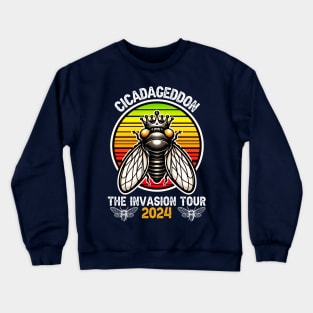 Cicadageddon Invasion Tour 2024 Funny Cicada Event Crewneck Sweatshirt